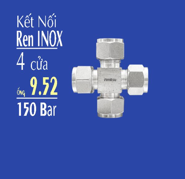 Kết Nối Ren Inox 4 Cửa 150bar ống Phi 952